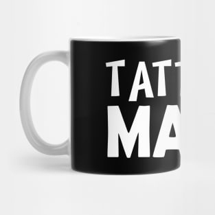 Tattooed Mama w Mug